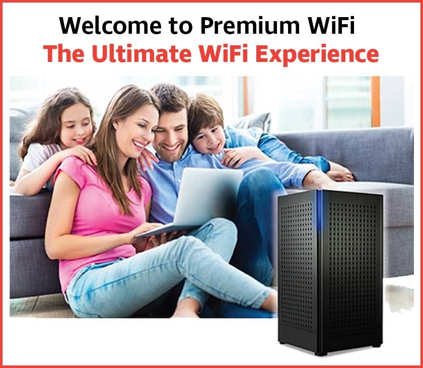 Premium WiFi Experience